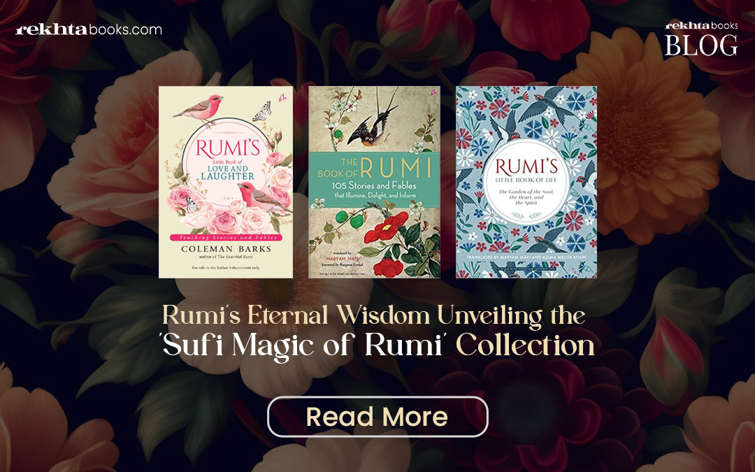 Rumi's Eternal Wisdom Unveiling the "Sufi Magic of Rumi" Collection