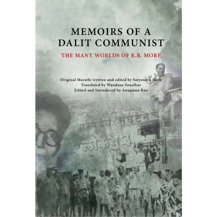 Memoirs of a Dalit Communist