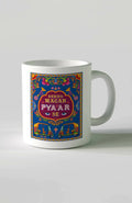 Dekho Magar Pyaar Se Ceramic Mug – Urdu Truck Art Shayari Gifts