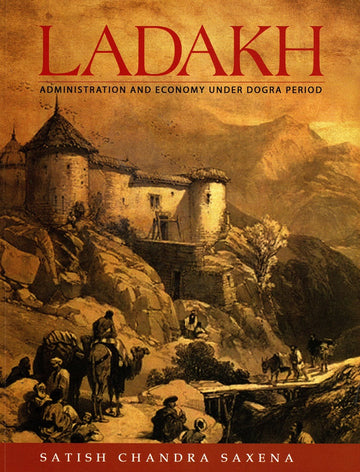 Ladakh Administration & Economy Under Dogra Period (English)