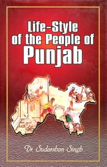 Life Style of the People of Punjab