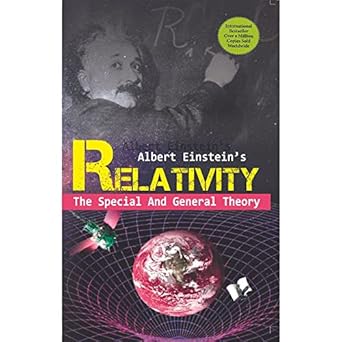 Relativity: The Special and the General Theory