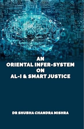 An Oriental Infer-System on AL-I & Smart Justice