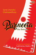 Parineeta: The Betrothed