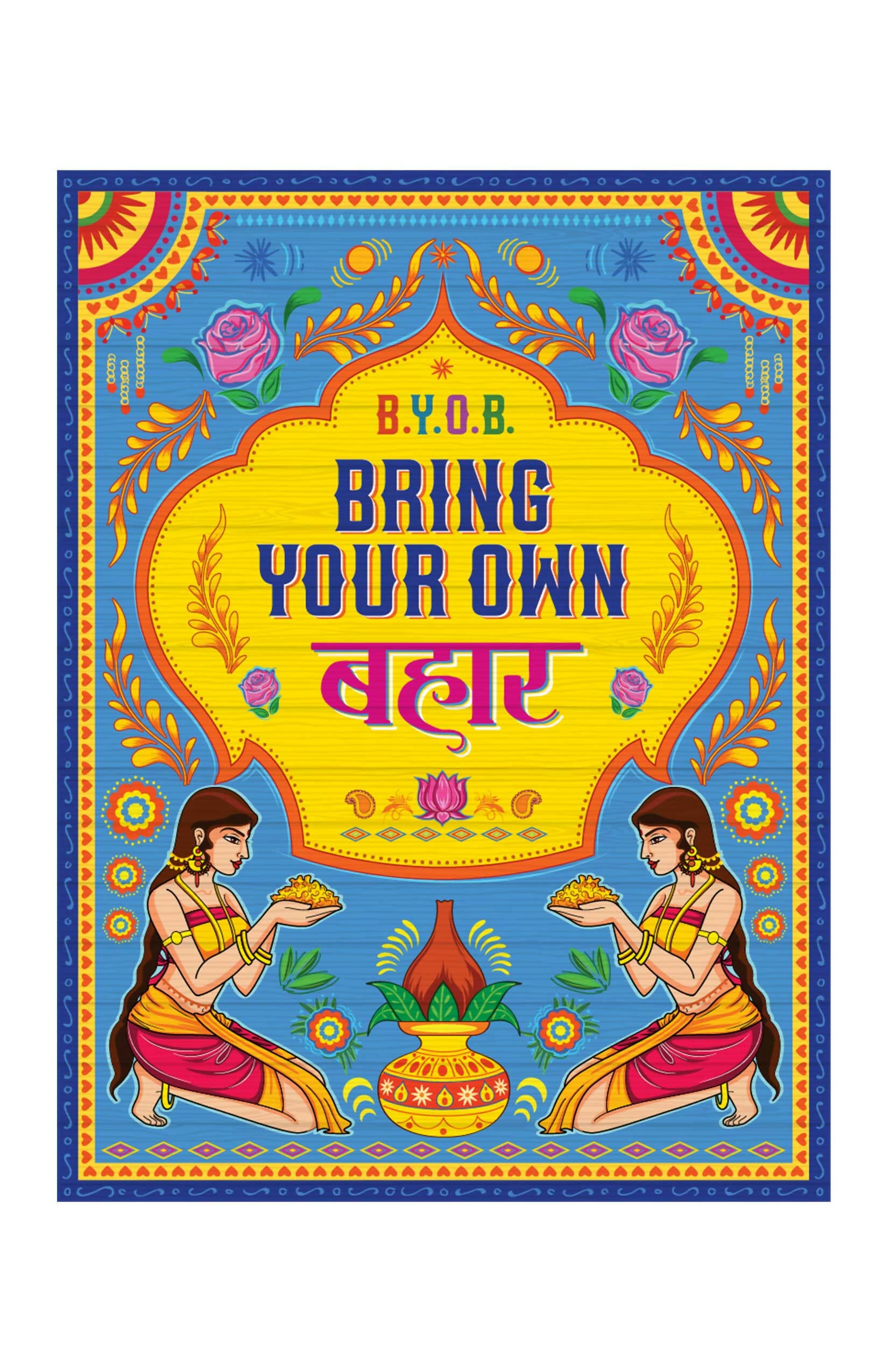 Bring Your Own Bahar 100% Cotton Unisex T-Shirt – Urdu Truck Art Shayari T-shirt