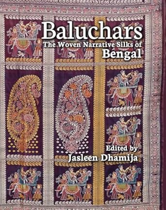 Baluchars: The Woven Narrative Silks of Bengal