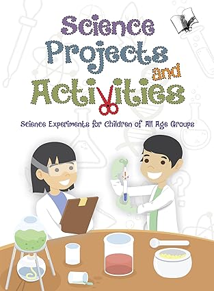 Science Projects and Activities