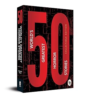 50 Worlds Greatest Horror Stories: Collectable Edition