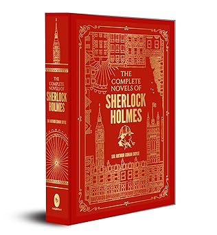 The Complete Novels of Sherlock Holmes (Deluxe Hardbound Edition)