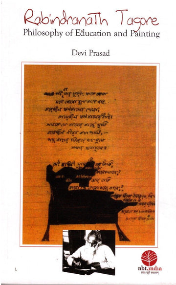 Rabindranath Tagore Philosophy of Education and Painting (English)