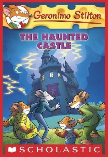 Geronimo Stilton #46 the Haunted Castle