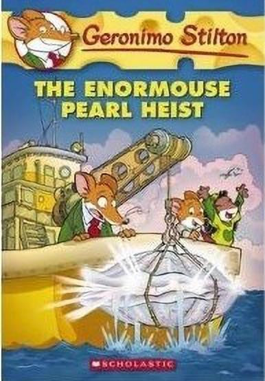 Geronimo Stilton #51 the Enormouse Pearl Heist