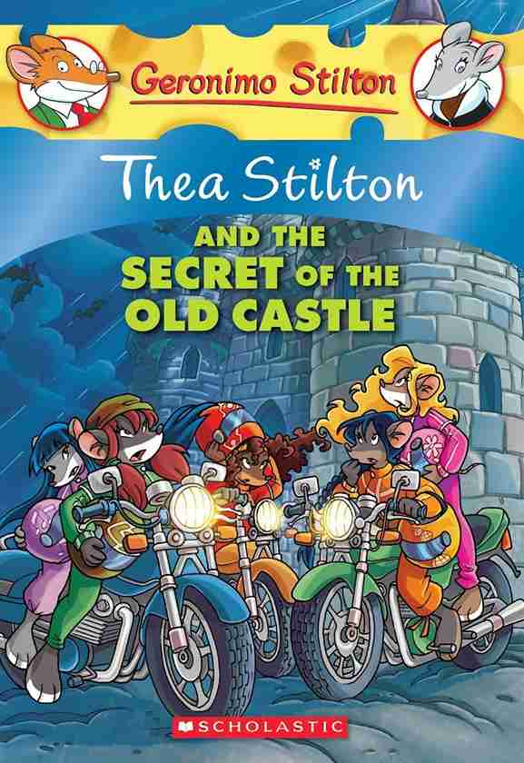 Thea Stilton #10 Thea Stilton and the Secret of the Old Castle