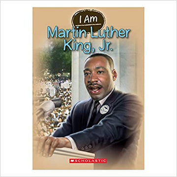 I Am: Martin Luther King Jr.
