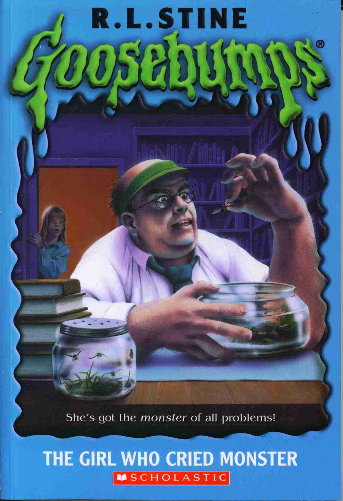 Goosebumps #08 the Girl Who Cried Monster