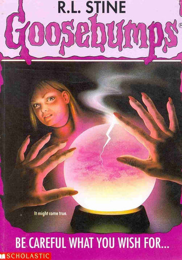 Goosebumps #12 Be Careful What You Wish For...