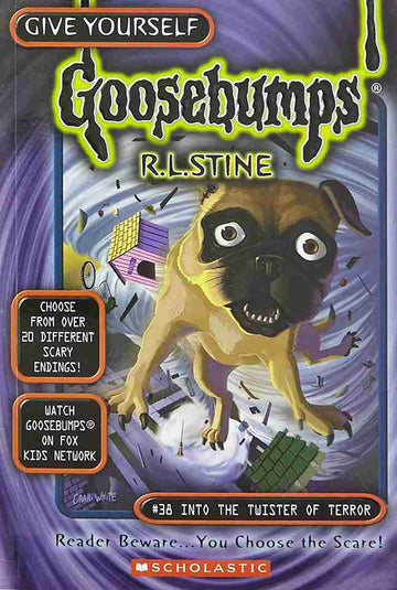Give Yourself Goosebumps #38 Into the Twisters of Terror