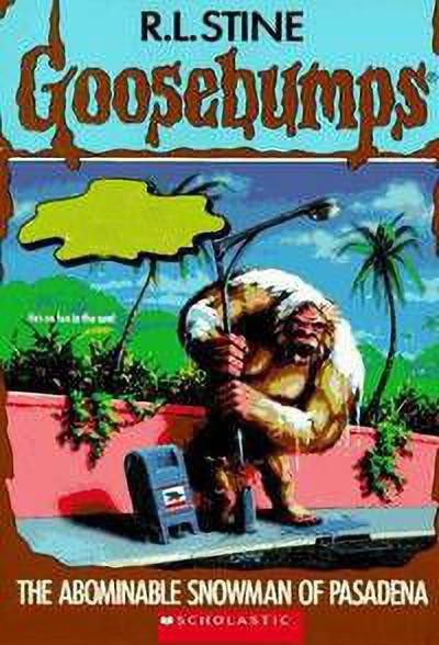 Goosebumps #38 the Abominable Snowman of Pasadena