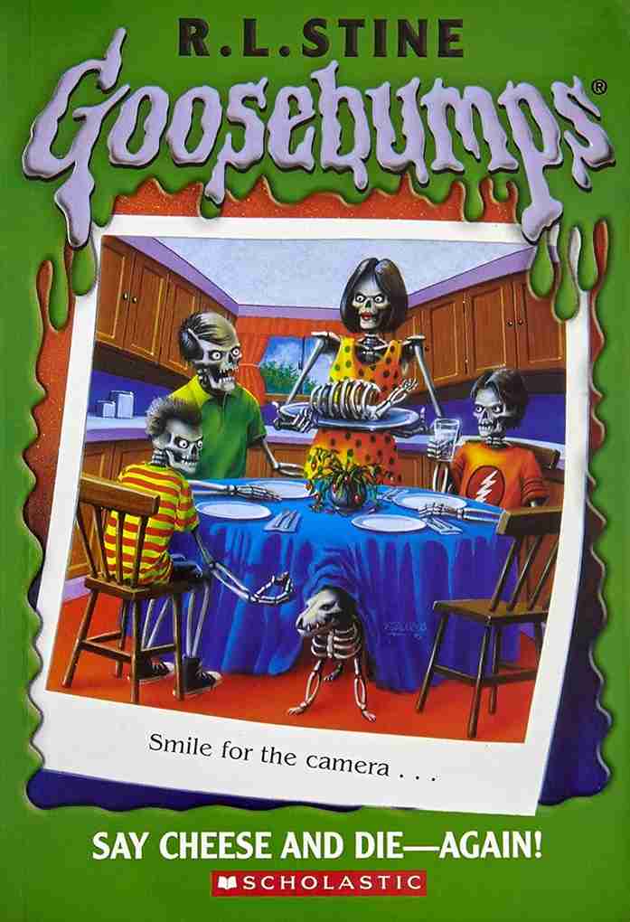 Goosebumps #44 Say Cheese and Die-Again!
