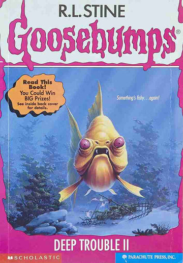 Goosebumps #58 Deep Trouble Ii