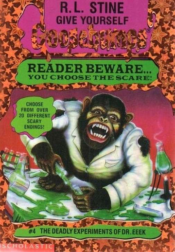 Give Yourself Goosebumps #04: the Deadly Experiments of Dr. Eeek