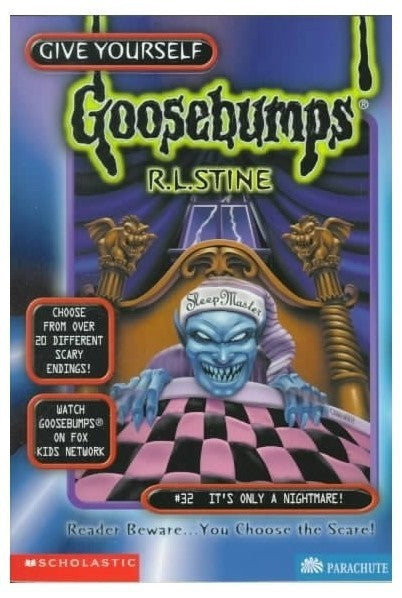 Give Yourself Goosebumps #32 Its Only a Nightmare