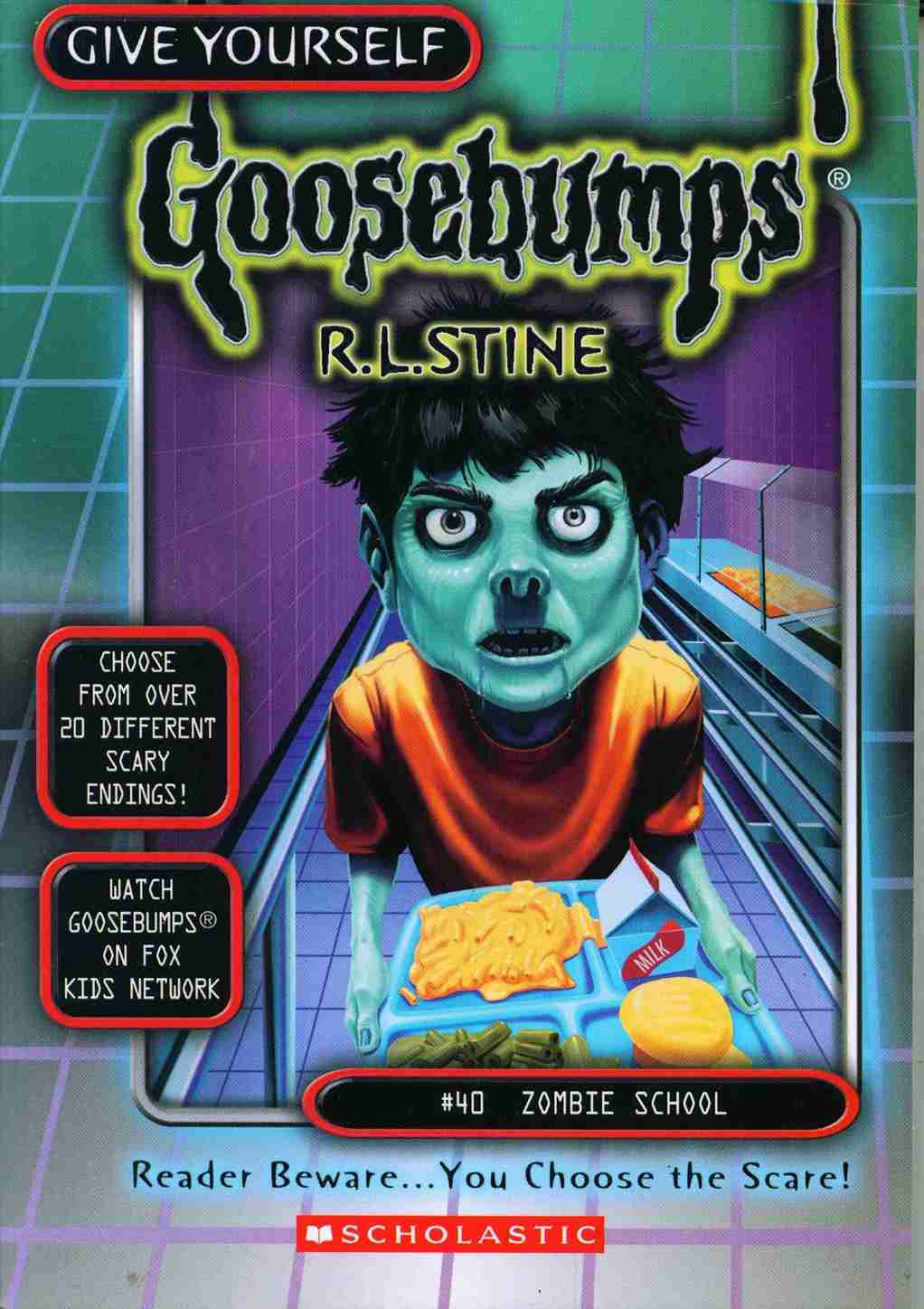 Give Yourself Goosebumps #40 Zombie School