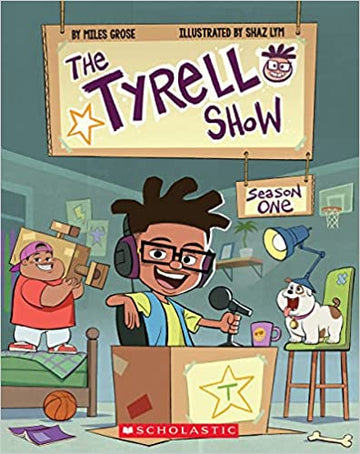 Tyrell Show, The: Season One
