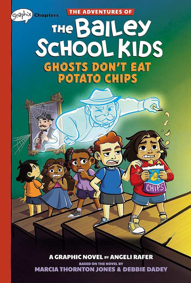 The Adventures of the Bailey School Kids #3 Graphix: Ghosts Don't Eat Potato Chips (A Graphix Chapte