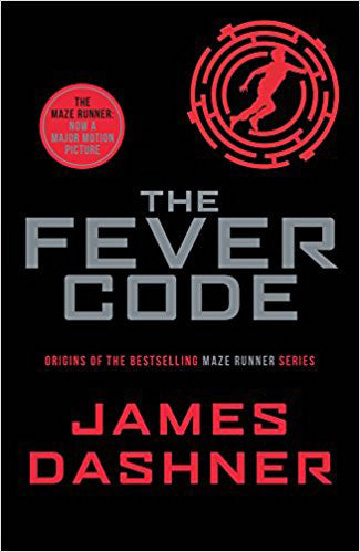 The Maze Runner Prequel: Fever Code