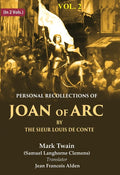 Personal Recollections of Joan of Arc by the Sieur Louis de Conte