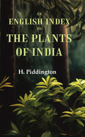 An English Index to the Plants of India