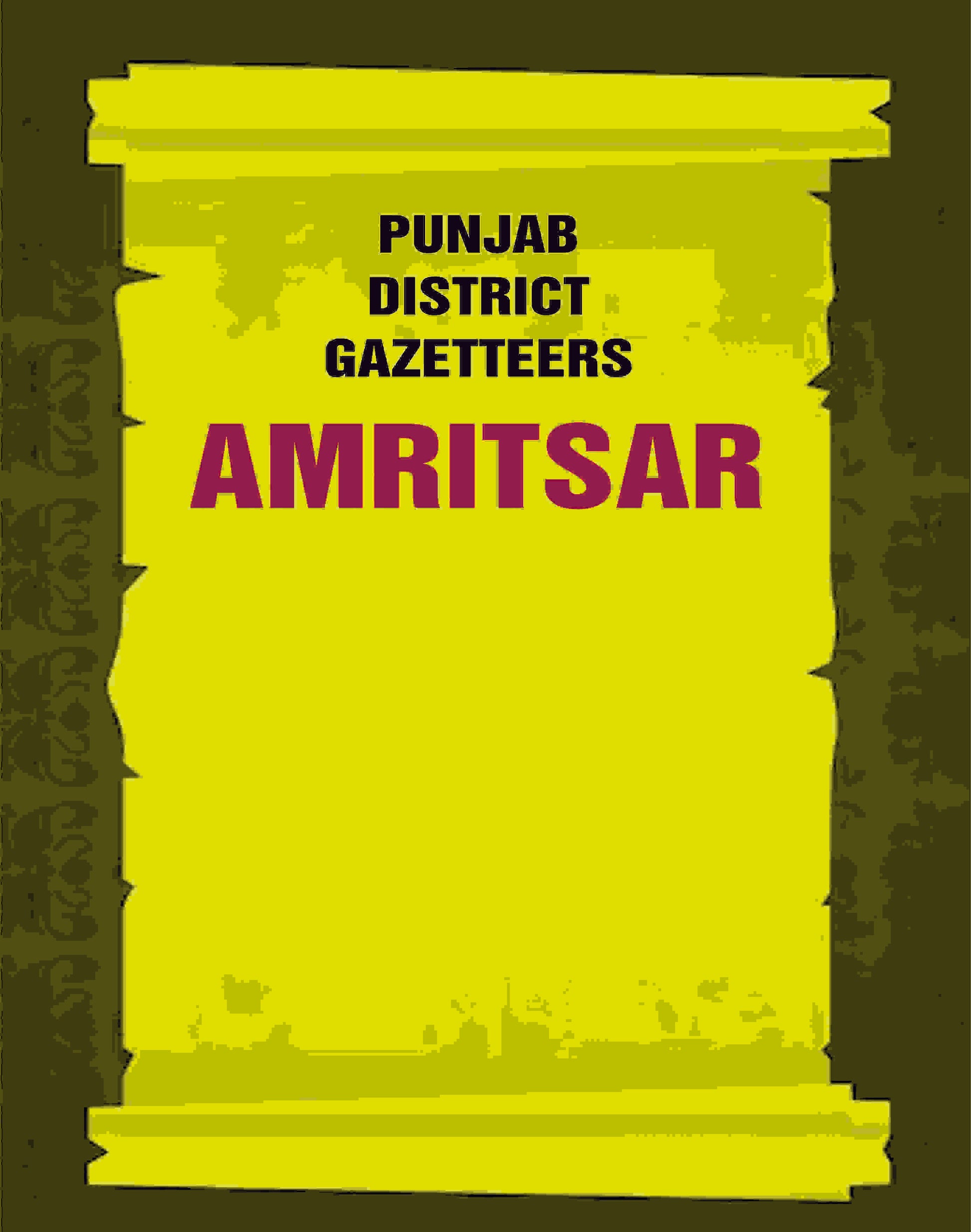 Punjab District Gazetteers: Amritsar