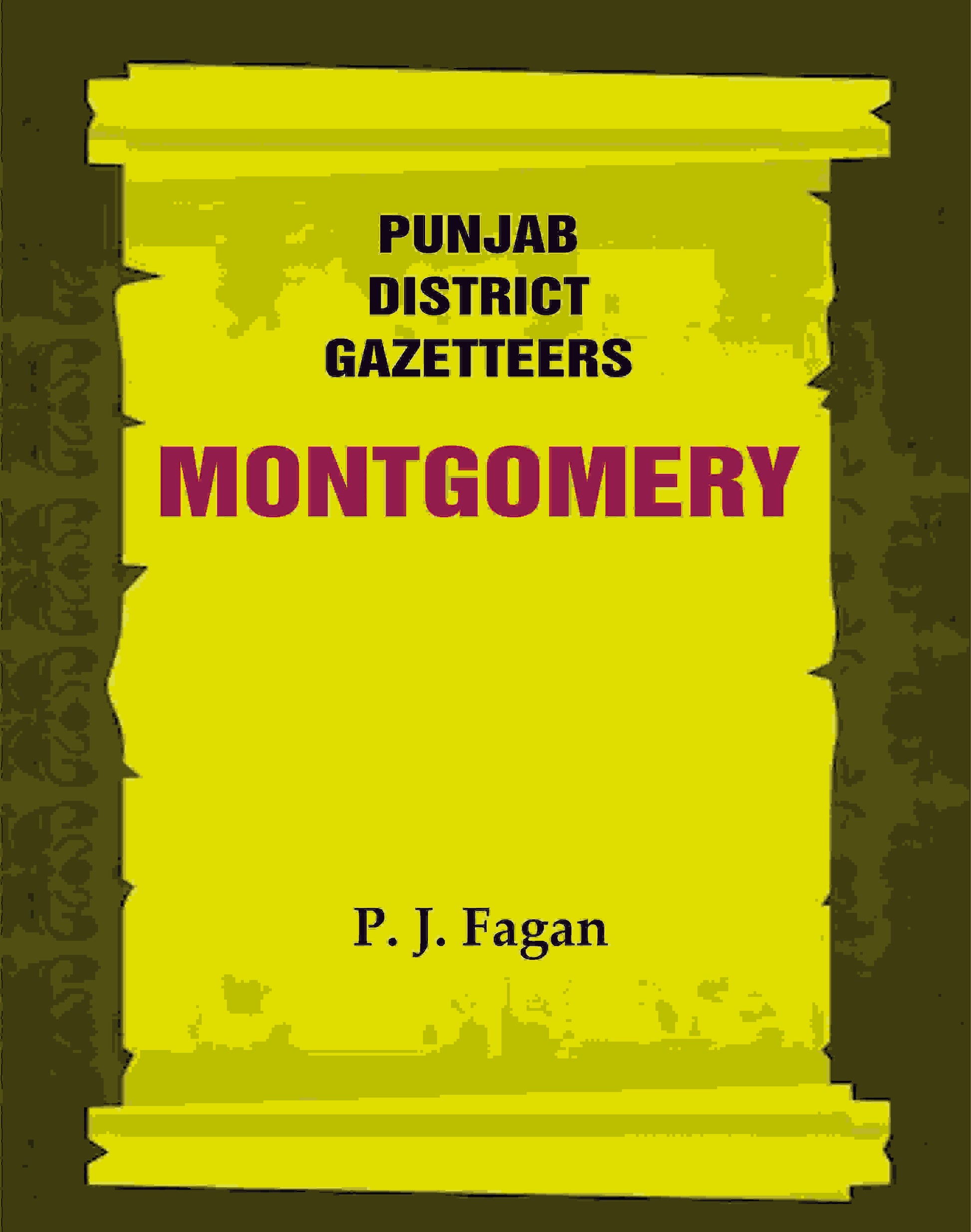 Punjab District Gazetteers: Montgomery