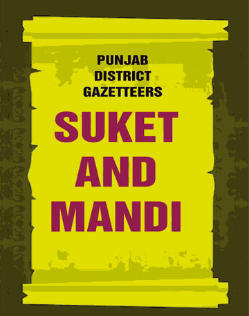 Punjab District Gazetteers: Suket and Mandi