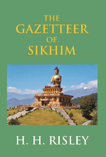 Bengal District Gazetteers: The Gazetteer of Sikhim