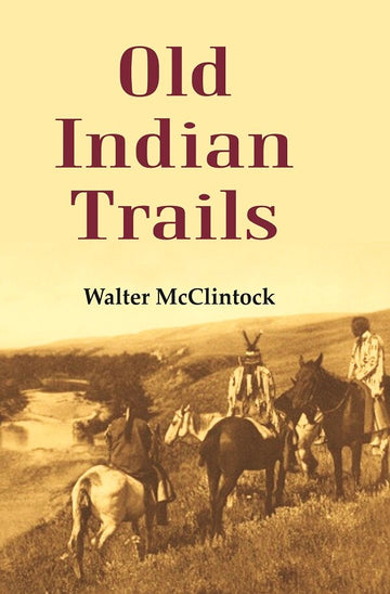 Old Indian Trails