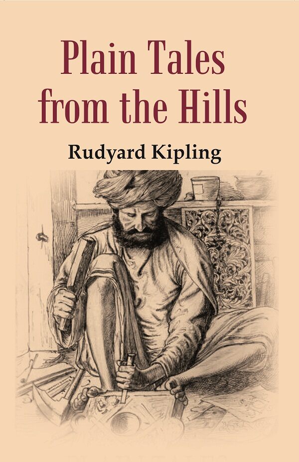Plain Tales: From the Hills