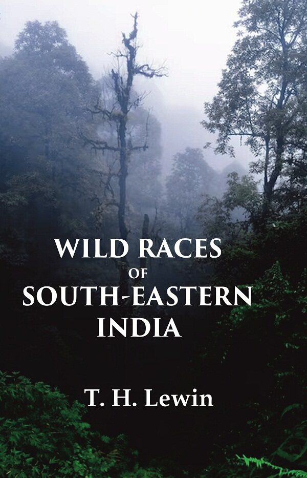 Wild Races of South-Eastern India