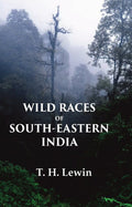 Wild Races of South-Eastern India