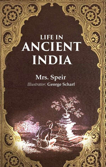 Life in Ancient India