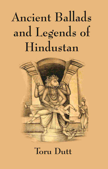 Ancient Ballads and Legends of Hindustan