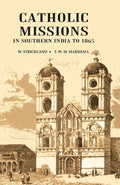 Catholic Missions in Southern India to 1865