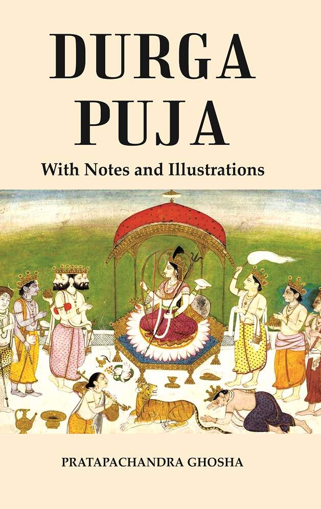 Durga Puja : With Notes and Illustrations