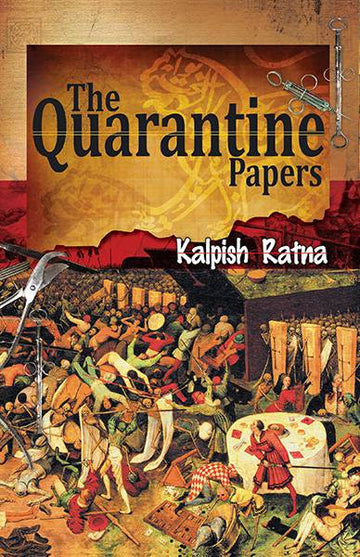 The Quarantine Papers
