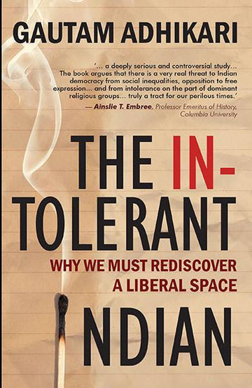 The Intolerant Indian