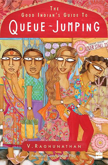 The Good Indian’s Guide to Queue-jumping