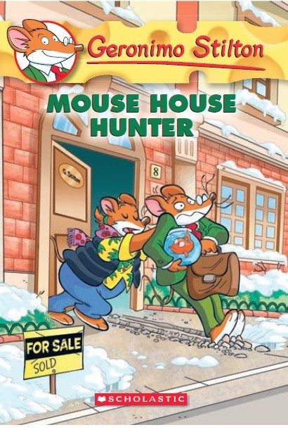 Geronimo Stilton #61 Mouse House Hunter