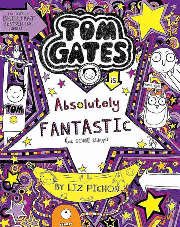 Tom Gates#05: Absolutely Fantastic (At Some Things)