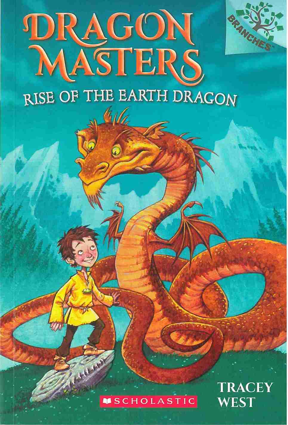 Dragon Masters #01: Rise of the Earth Dragon (A Branches Book)